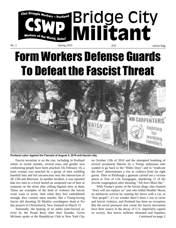 Bridge City Militant No. 5, Spring 2019